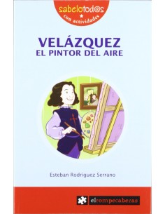 72VELAZQUEZ EL PINTOR DEL AIRE