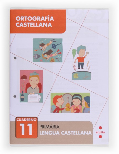Ortografia castellana 11 Primaria