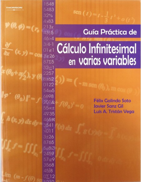 GUIA PRACTICA DE CALCULO INFINITESIMAL EN VARIAS VARIABLES