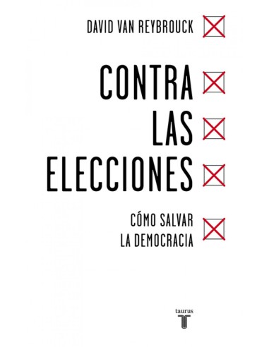 CONTRA LAS ELECCIONES