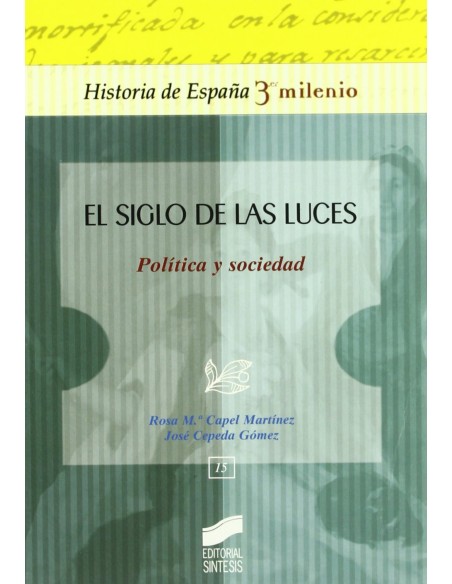 SIGLO DE LAS LUCES POLITICAS Y SOCIEDAD