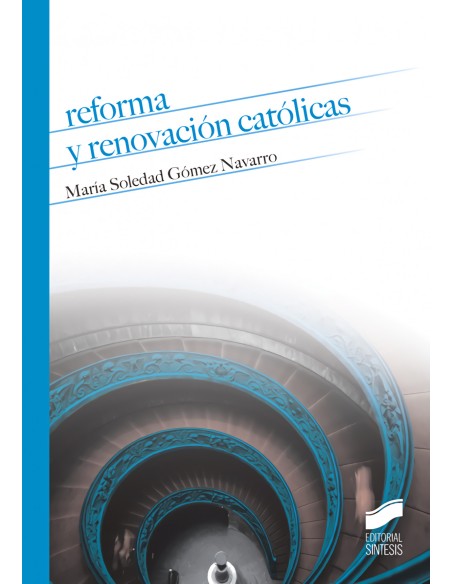 REFORMA Y RENOVACION CATOLICAS