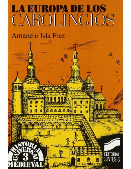 EUROPA DE LOS CAROLINGIOS