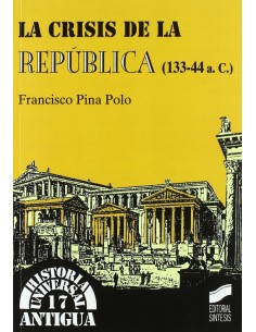 CRISIS DE LA REPUBLICA LA