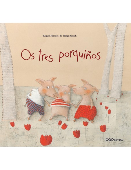 OS TRES PORQUINOS
