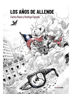 LOS ANOS DE ALLENDE