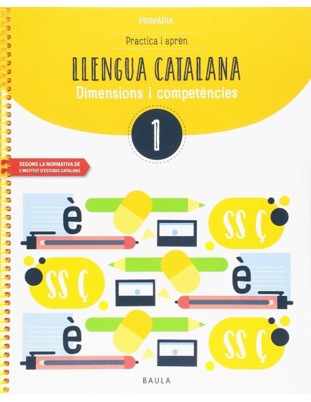 QUADERN LLENGUA CATALANA 1RPRIMARIA COMPETENCIES BASIQUES