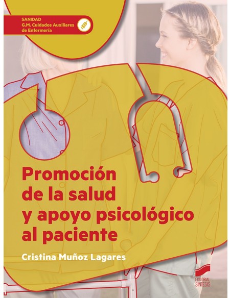 PROMOCION DE LA SALUD Y APOYO PSICOLOGICO AL PACIENTE