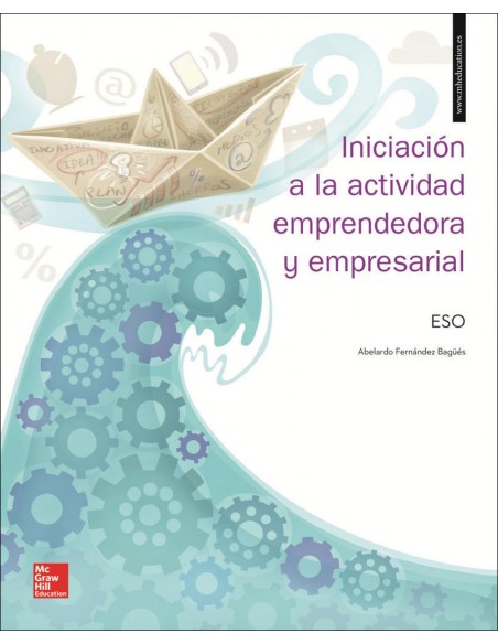 INICIACION A LA ACTIVIDAD EMPRENDEDORA Y EMPRESARIAL ESO