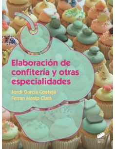 ELABORACION DE CONFITERIA Y OTRAS ESPECIALIDADES