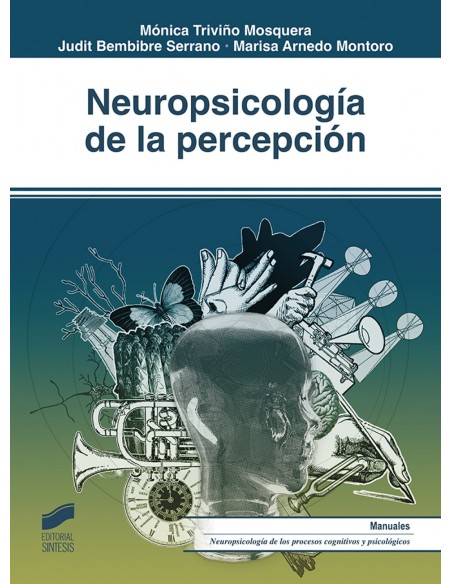 NEUROPSICOLOGIA DE LA PERCEPCION 2019
