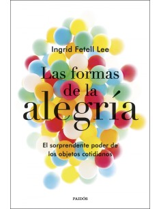 LAS FORMAS DE LA ALEGRIA
