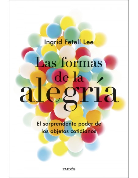 LAS FORMAS DE LA ALEGRIA