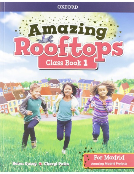 AMAZING ROOFTOPS 1 PRIMARY COURSEBOOK PACK MADRID