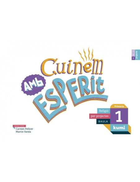 CUINEM AMB ESPERIT 1RPRIMARIA PROJECTE KUMI RELIGIO CATALUNYA 2019