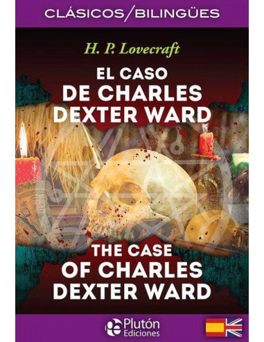 EL CASO DE CHARLES DEXTER WARD THE CASE OS CHARLES DEXTER WARD