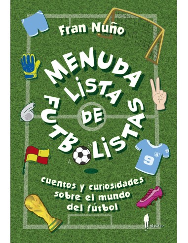 MENUDA LISTA DE FUTBOLISTAS