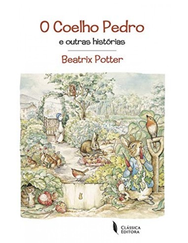 O COELHO PEDRO E OUTRAS HISTORIAS