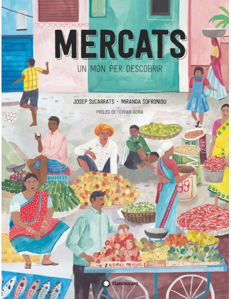 Mercats un mon per descobrir Mercats un mon per descobrir