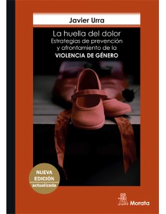 La huella del dolor Estrategias de prevencion y afrontamiento de la violencia de genero