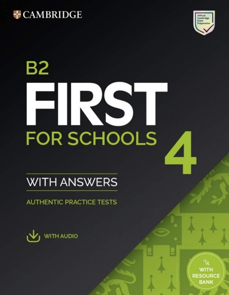 B2 First for Schools 4 Student s Book with Answers with Audio with Resource Bank