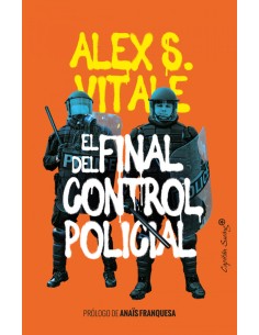 El final del control policial