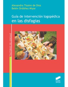 Guia de intervencion logopedica de las disfagias