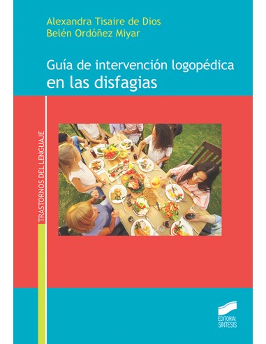 Guia de intervencion logopedica de las disfagias