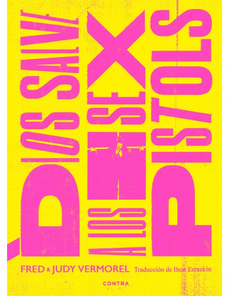 Dios salve a los Sex Pistols