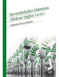 LAS SOCIEDADES ISLAMICAS CLASICAS