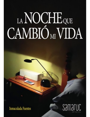 NOCHE QUE CAMBIO MI VIDA LA