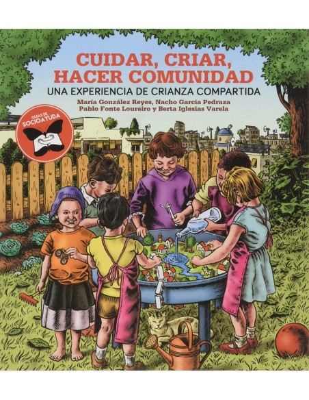 CUIDAR CRIAR HACER COMUNIDAD