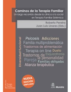 Caminos de la Terapia Familiar Un largo recorrido desde la clinica a lo social en Terapia Familiar Sistemica Nueva edicion ampl