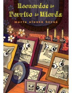 Recuerdos de perrito de mierda