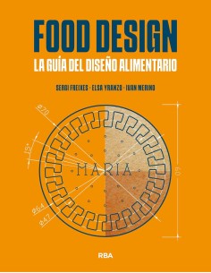 Food Design La guia del diseno alimentario