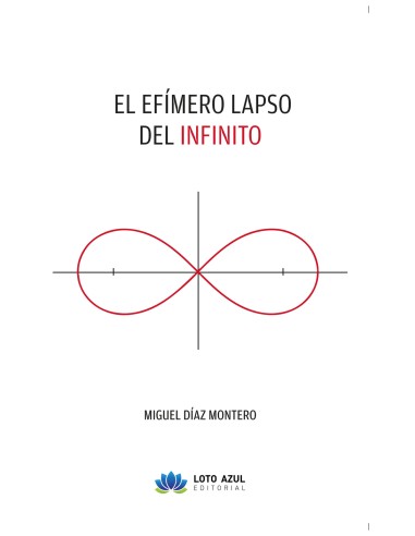 El efimero lapso de lo infinito