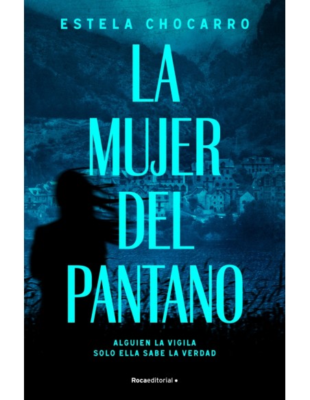 La mujer del pantano