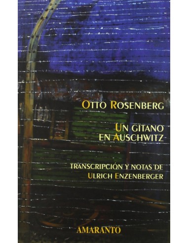 Un gitano en Auschwitz