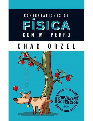 Conversaciones de fisica con mi perro