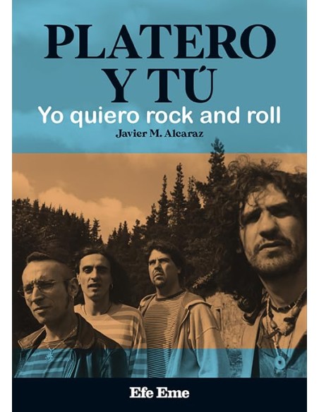 Platero y Tu Yo quiero rock and roll