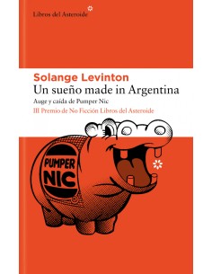 Un sueno made in Argentina