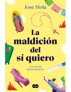 La maldicion del si quiero