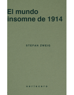 El mundo insomne de 1914