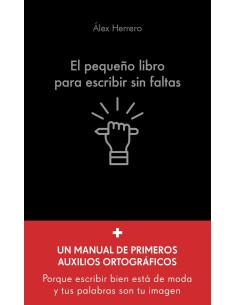 El pequeno libro para escribir sin faltas