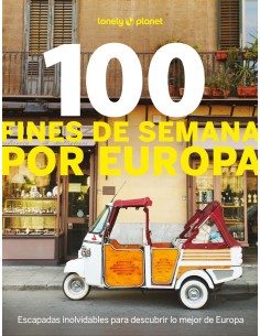 100 fines de semana por Europa