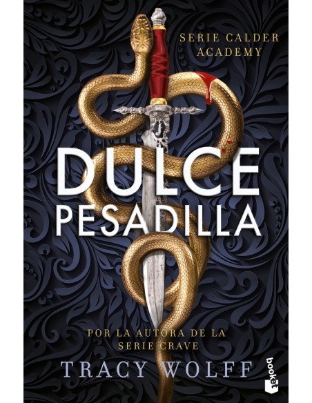 Dulce pesadilla Calder Academy 1