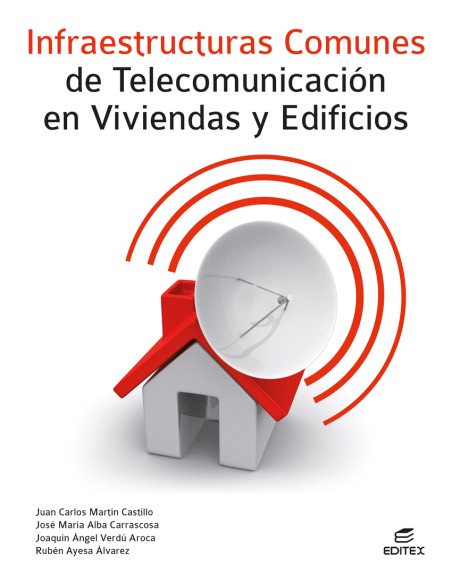 Infraestructuras comunes de telecomunicacion en viviendas y edificios