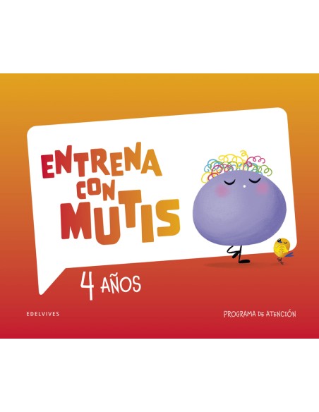Entrena con Mutis 4 anos Programa de atencion