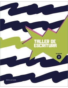 Taller de escritura I Secundaria