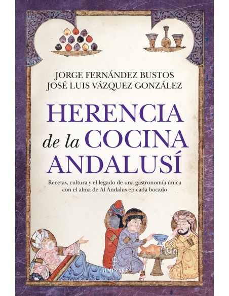 HERENCIA DE LA COCINA ANDALUSI